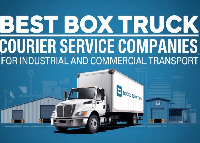Best Box Truck Courier Service Companies