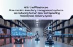 AI in the Warehouse: How Modern Inventory Management Systems Are Reducing Human Error and Speeding Up Delivery Cycles