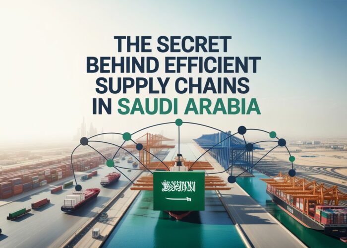 Efficient Supply Chains in Saudi Arabia