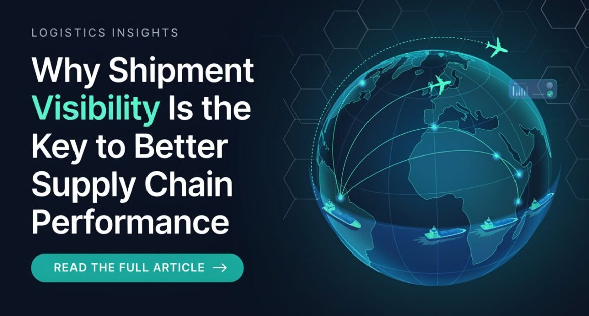 shipment-visibility-supply-chain-performance