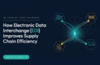 How Electronic Data Interchange (EDI) Improves Supply Chain Efficiency