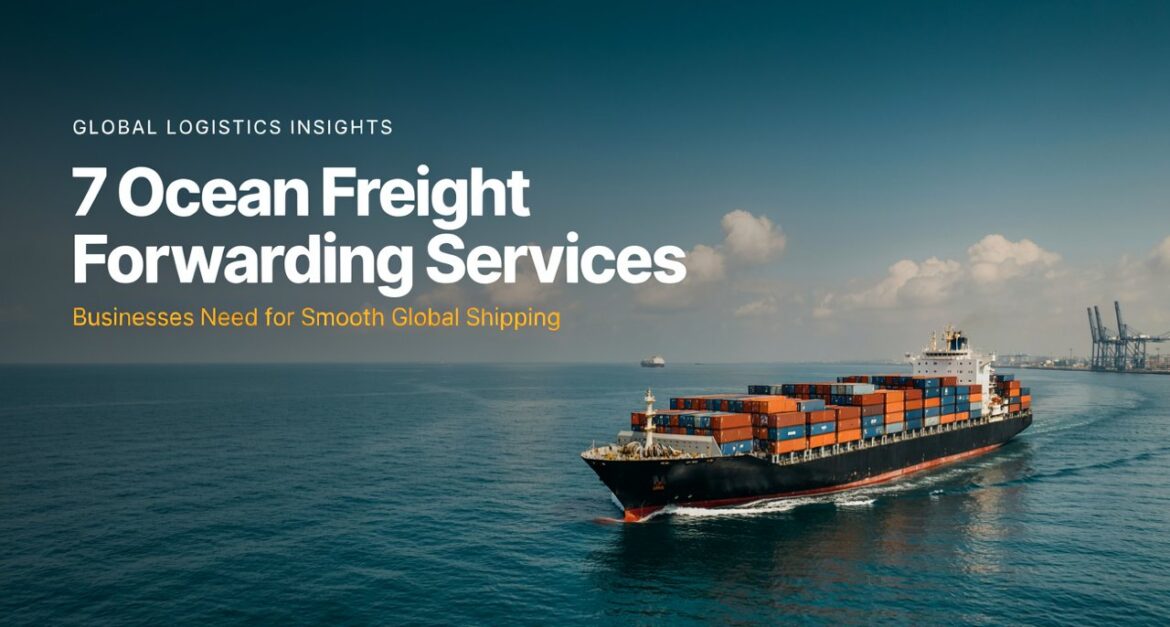 Ocean Freight Forwarding Services
