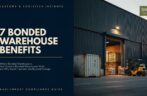 Bonded Warehouse in Saudi Arabia: 7 Benefits, Customs Rules, and How a Customs Bonded Warehouse Works